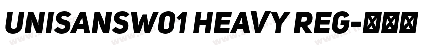 UniSansW01 Heavy Reg字体转换